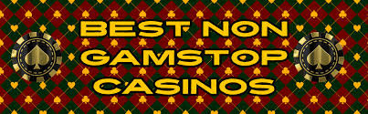 Exploring Casinos That Are Not on Gamstop